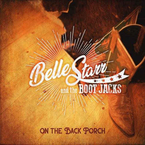 Belle Starr & the Boot Jacks
