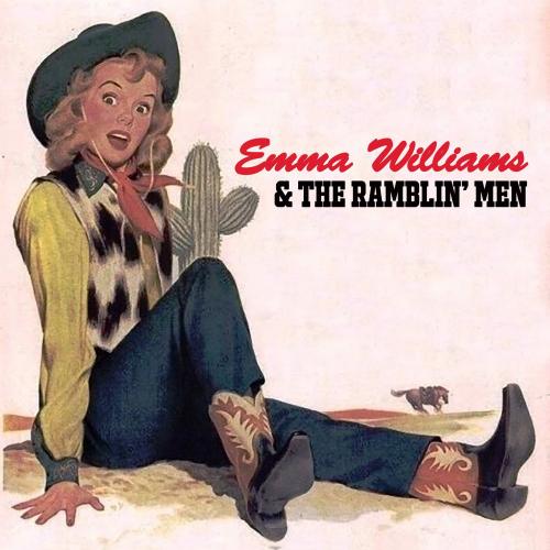 Emma Williams & the Ramblin' Men
