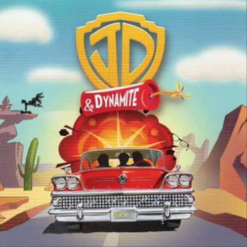 JD & Dynamite
