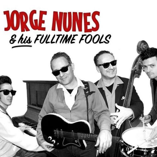 Jorge Nunes & his Fulltime Fools