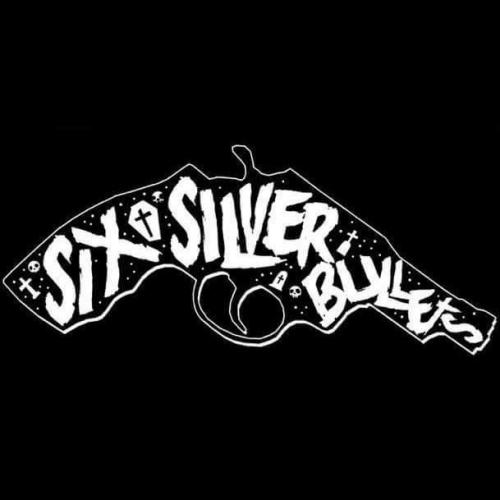 Six Silver Bullets