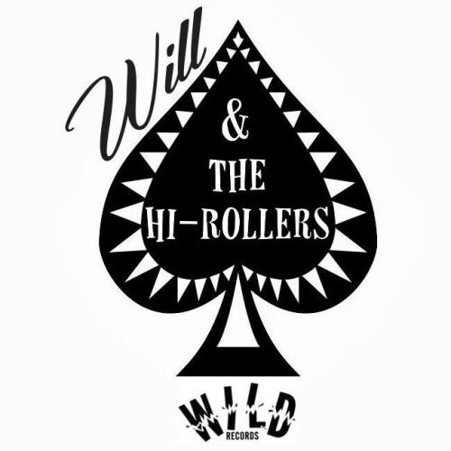 Will & the Hi-Rollers