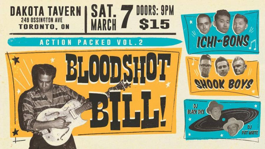 Action Packed Vol.2 Bloodshot Bill + Ichi-Bons + The Shook Boys poster