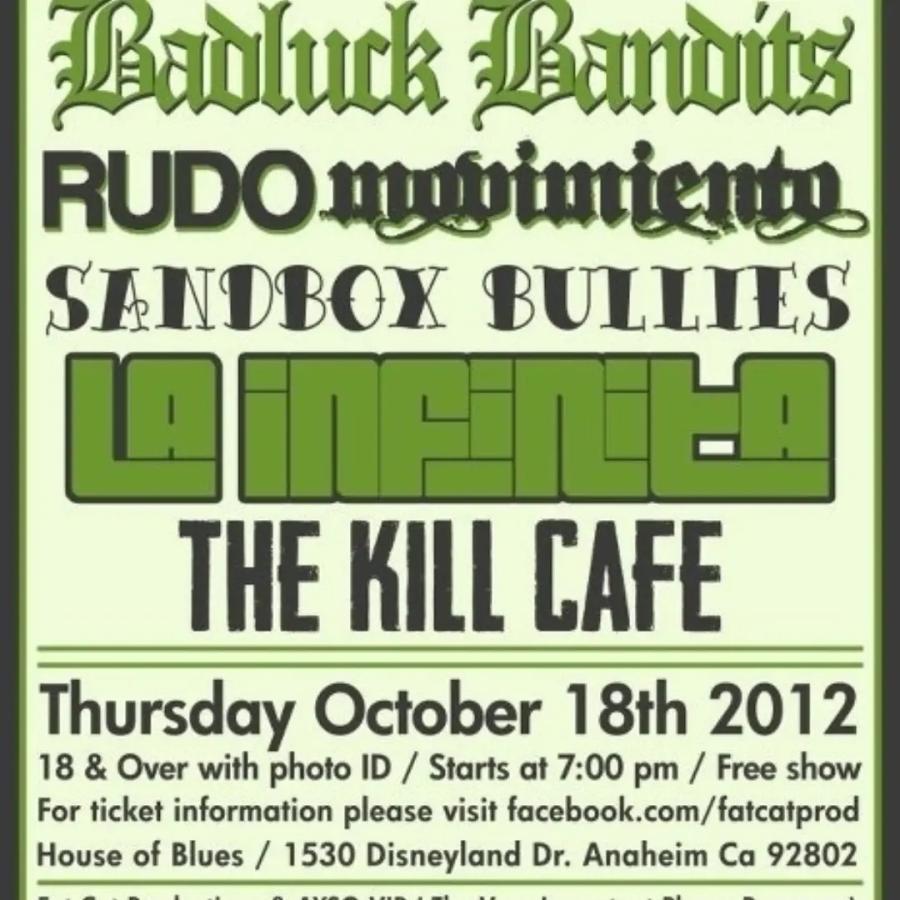 Badluck Bandits, Sandbox Bullies at House of Blues Anaheim poster