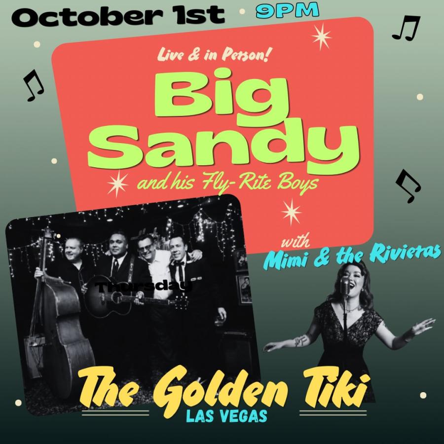 Big Sandy and his Fly-Rite Boys + Mimi & the Rivieras at The Golden Tiki, Las Vegas poster