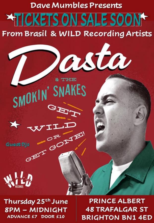 Dasta & The Smokin Snakes @ Brighton poster