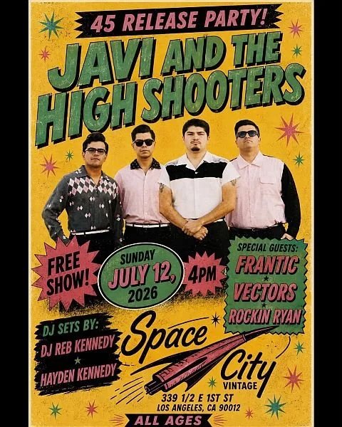 Javi Vivas And The High Shooters - 45 Release Party poster