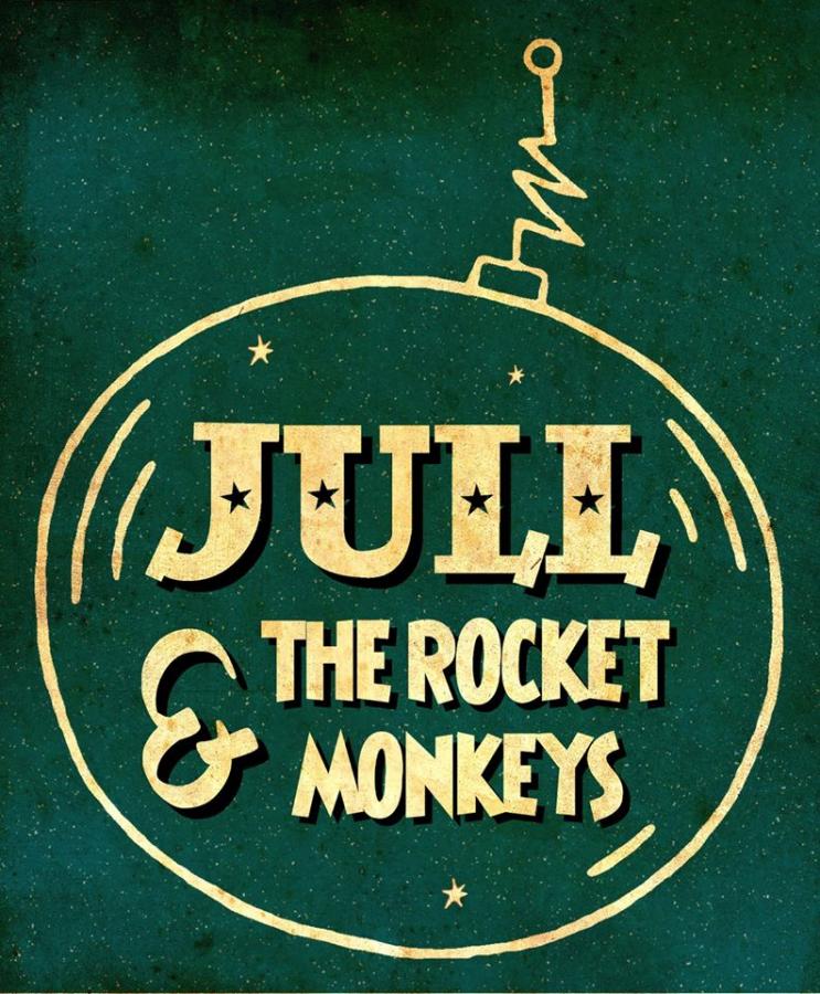 Jull and the Rocket Monkeys @ Kennedy poster