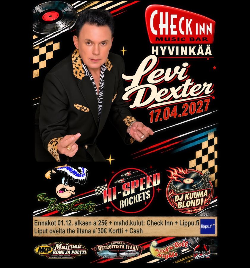 Levi Dexter at Check Inn, Hyvinkää poster