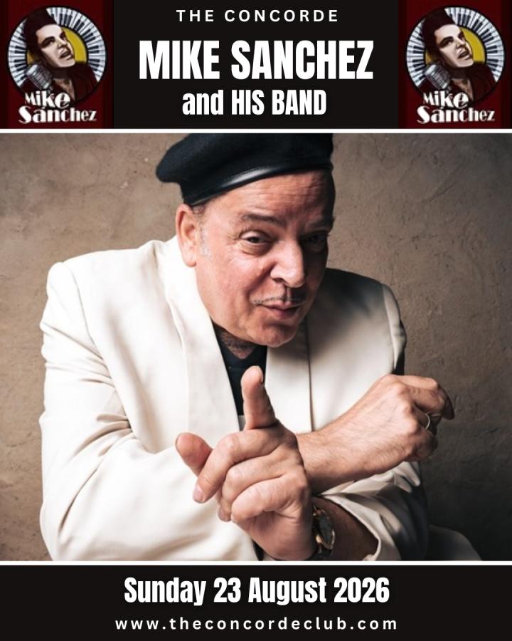 Mike Sanchez and His Band at The Concorde Club poster
