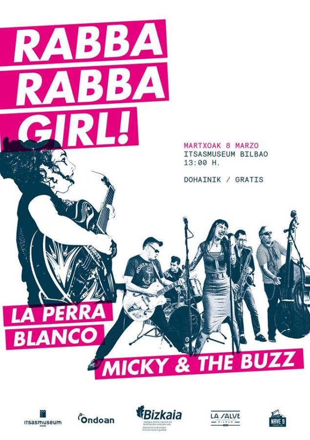 Rabba Rabba Girl! con La Perra Blanco y Micky & The Buzz poster