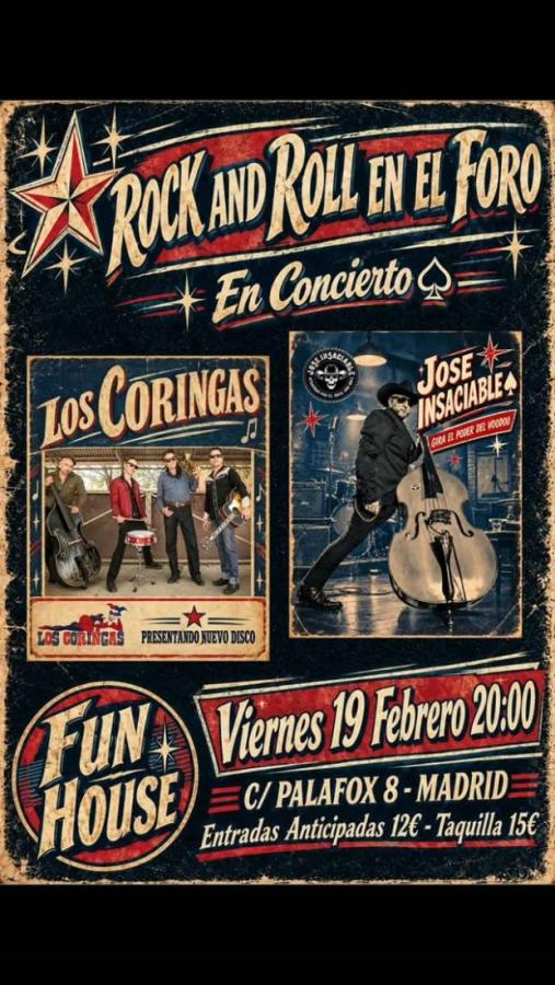 Rock and Roll en el Foro: Los Coringas + Jose Insaciable poster