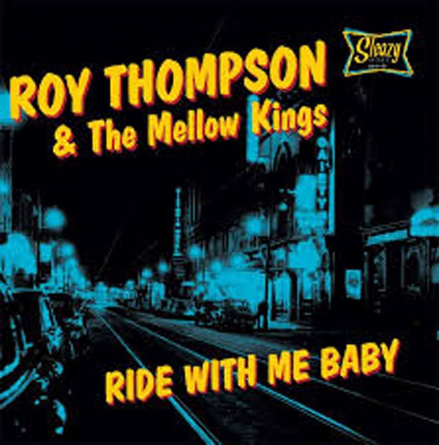 Roy Thompson & the Mellow Kings @ Kennedy poster
