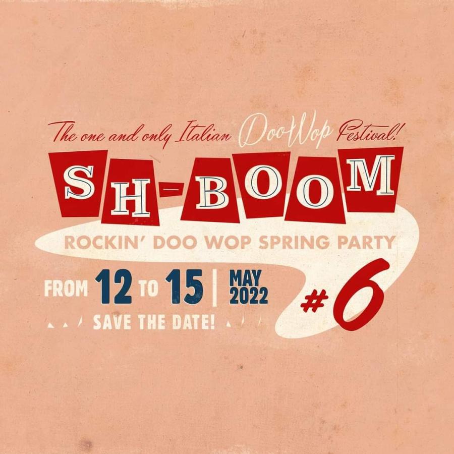 Sh-Boom Rockin' Doo Wop Festival 6 (2022) poster