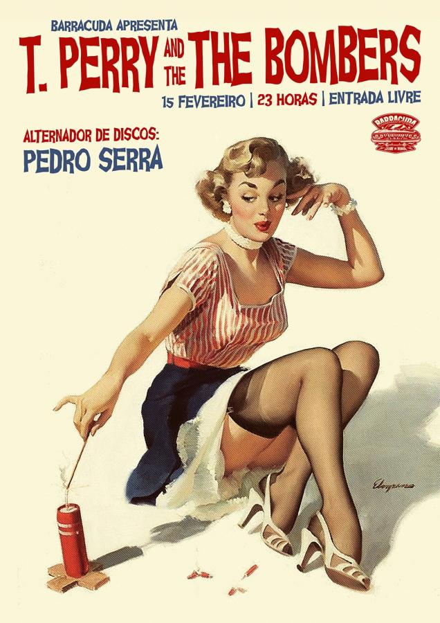 T. Perry and The Bombers & Pedro Serra poster