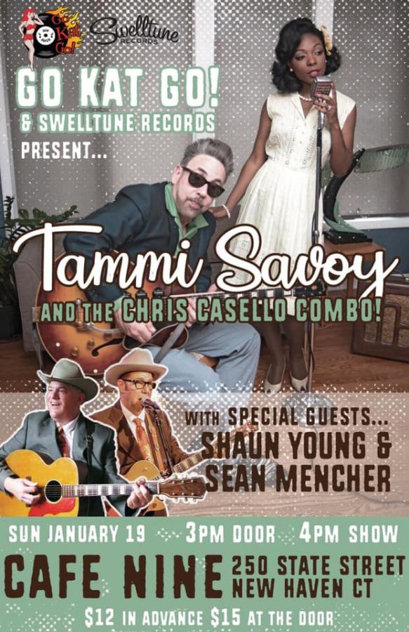 Tammi Savoy & The Chris Casello Combo + Shaun Young & Sean Mencher poster