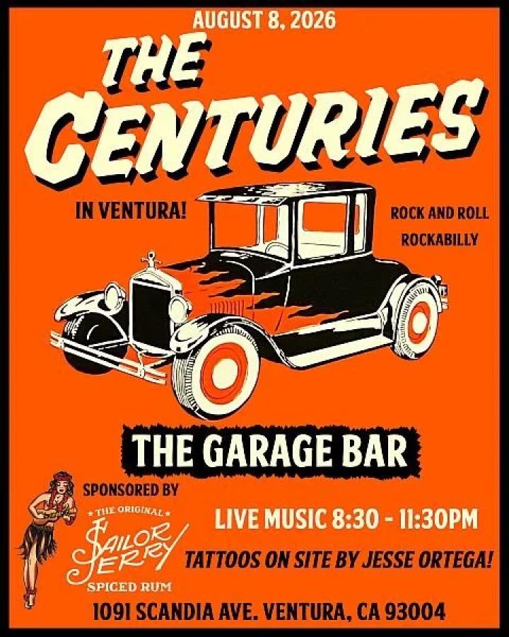 The Centuries at The Garage Bar poster
