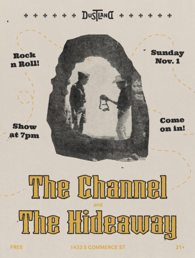 The Channel + The Hideaway at Dustland poster