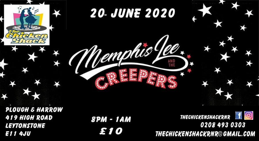 The Chicken Shack Presents - Memphis Lee & the Creepers poster