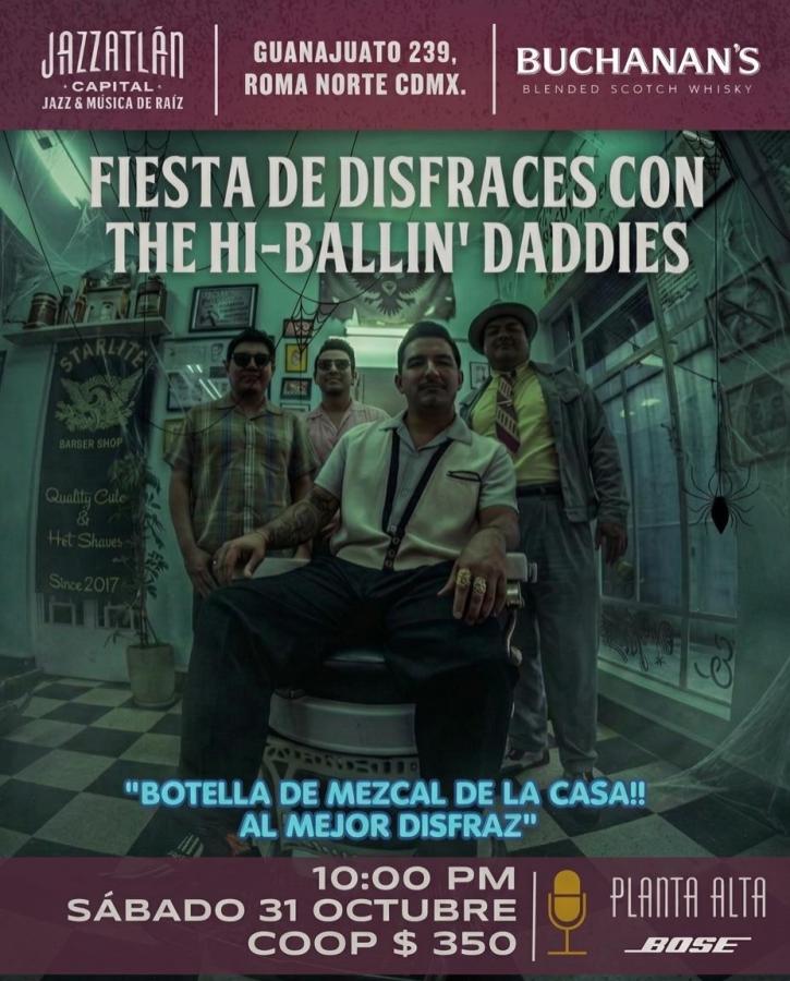 The Hi-Ballin' Daddies at Jazzatlán Capital poster