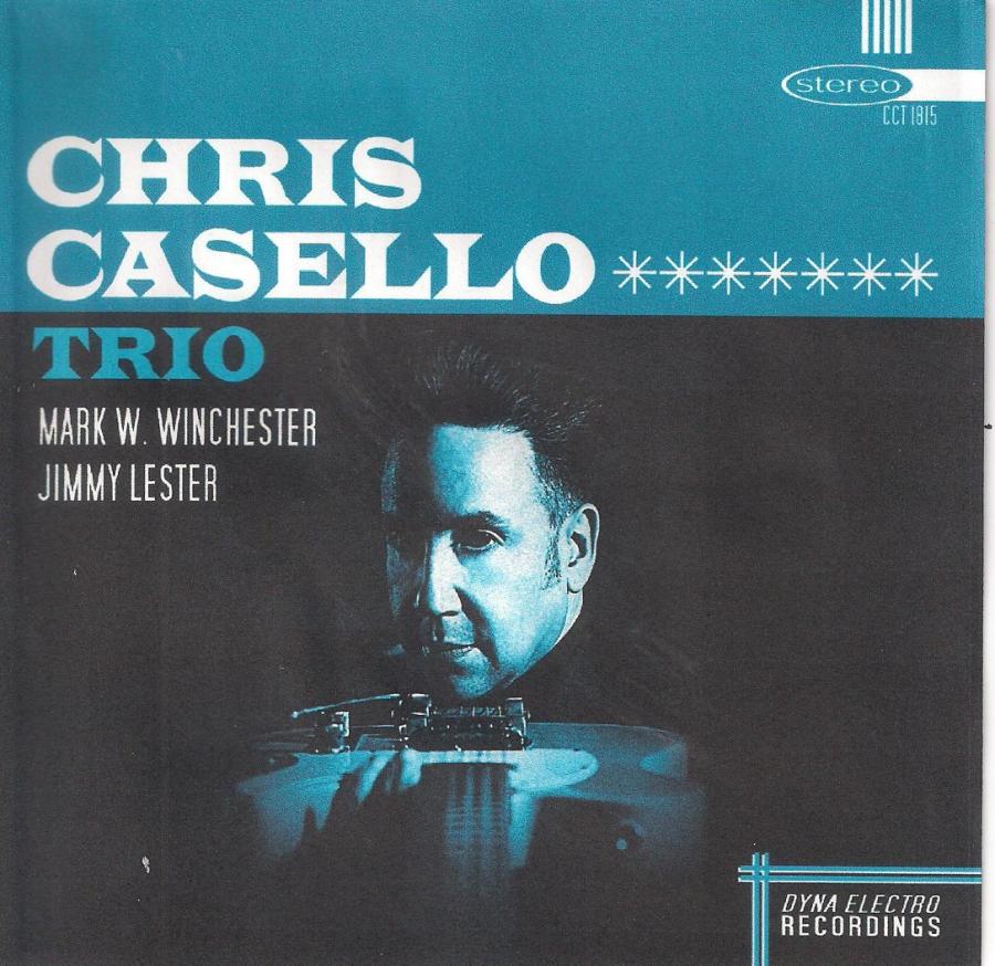 The original Chris Casello Trio lives again poster