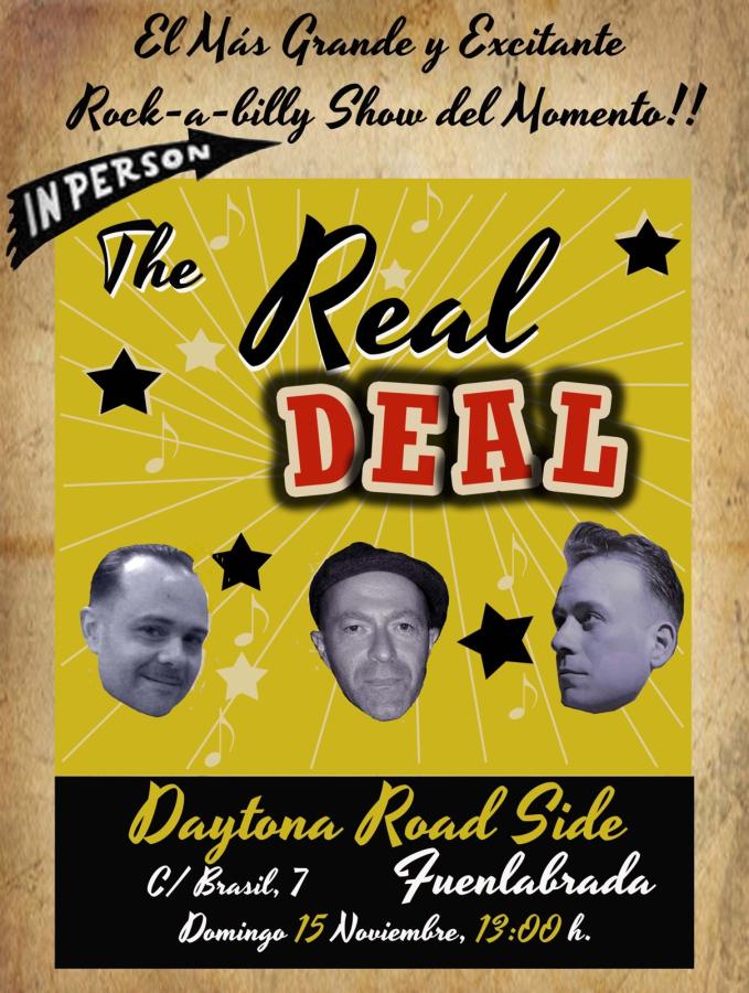 The Real Deal at Daytona Road Side, Fuenlabrada poster