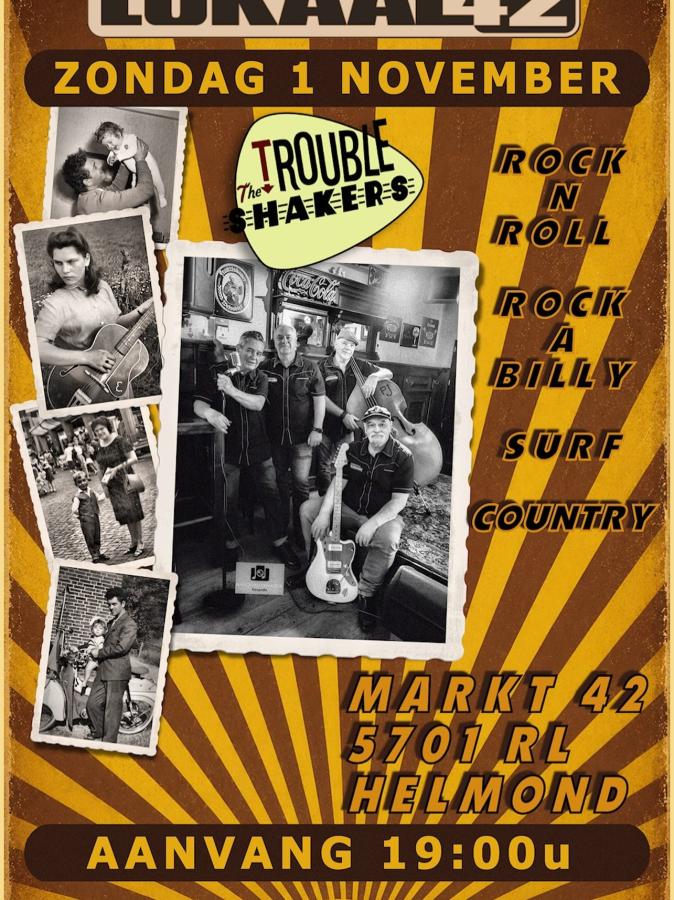 The Trouble Shakers at Lokaal42, Helmond poster