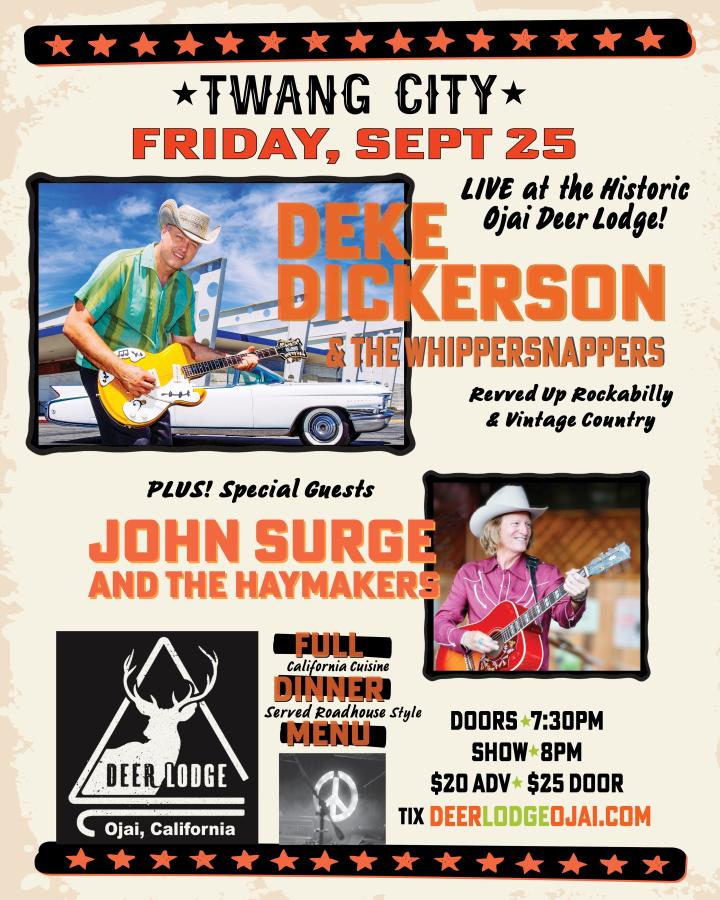 Twang City: Deke Dickerson & the Whippersnappers at the Ojai Deer Lodge poster