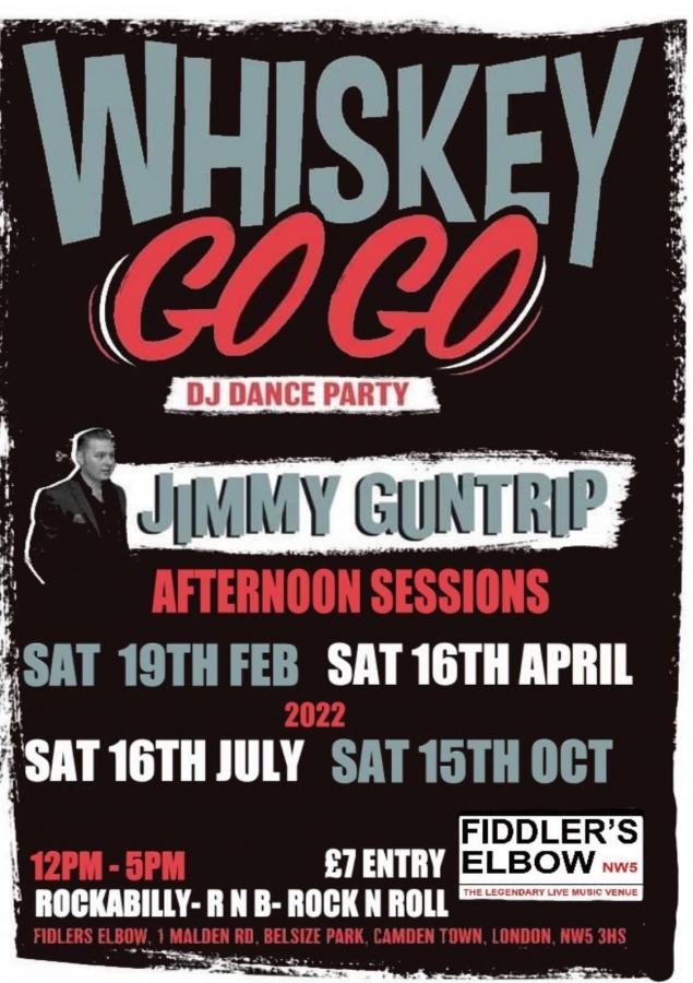 Whiskey Go Go Camden  poster