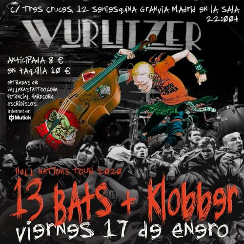 13 Bats y Klobber en Wurlitzer Ballroom - Madrid
