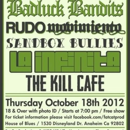 Badluck Bandits, Sandbox Bullies at House of Blues Anaheim