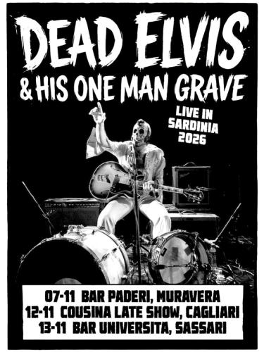 Dead Elvis & His One Man Grave at Bar Paderi