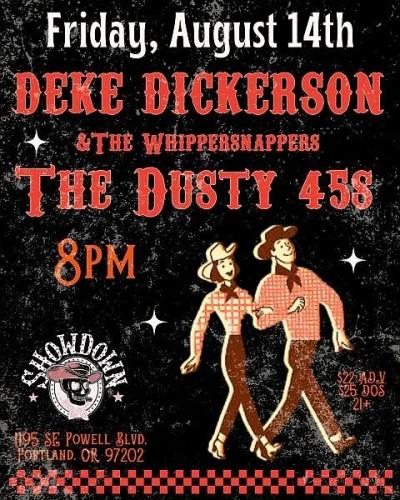 Deke Dickerson & The Whippersnappers / The Dusty 45s
