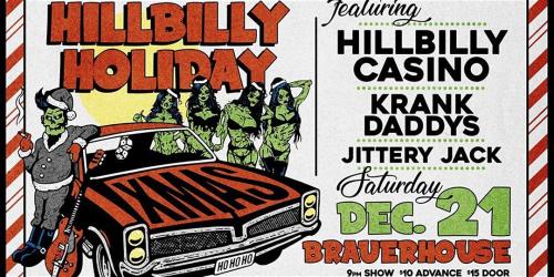 Hillbilly Holiday Party with Hillbilly Casino at Brauer House