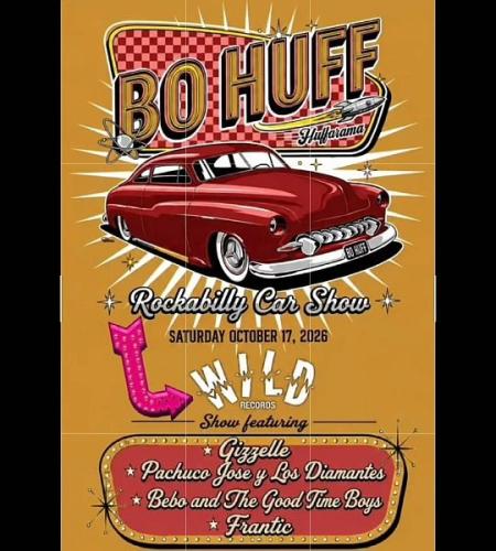 Huff-A-Rama: Bo Huff's Rockabilly Car & Bike Show 2026