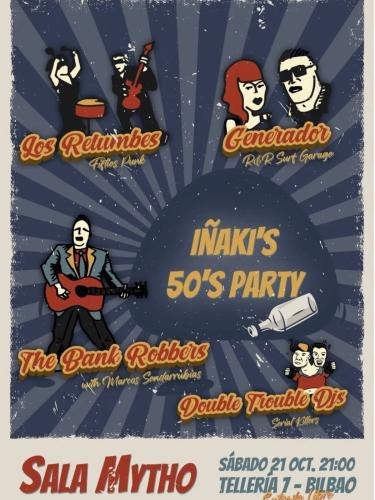 Iñaki's 50's Party