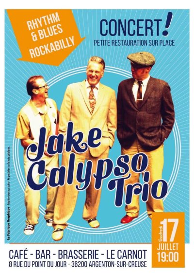 Jake Calypso Trio - Le Carnot