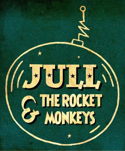 Jull and the Rocket Monkeys @ Kennedy