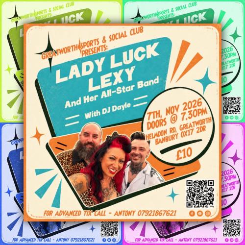 Lady Luck Lexy at Greatworth Sports & Social Club