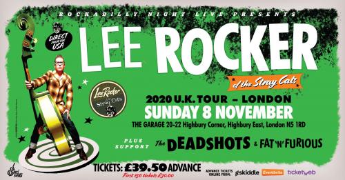 Lee Rocker (of The Stray Cats) + Support The Deadshots & Fat'n'Furious