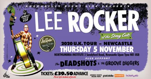 Lee Rocker (of The Stray Cats) + Support The Deadshots & The Groove Diggers