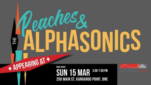 Peaches & the Alphasonics @ Story Bridge Hotel Gig