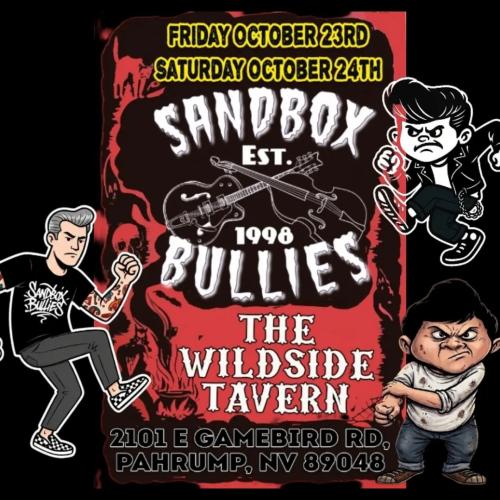 Sandbox Bullies at Wildside Tavern, Pahrump