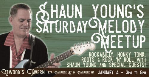 Shaun Young's Saturday Melody Meetup!