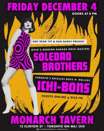 Soledad Brothers & Ichi-Bons at Monarch Tavern