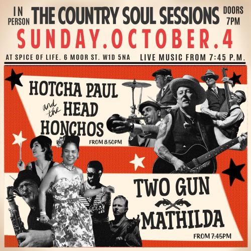 The Country Soul Sessions at Spice Of Life, London