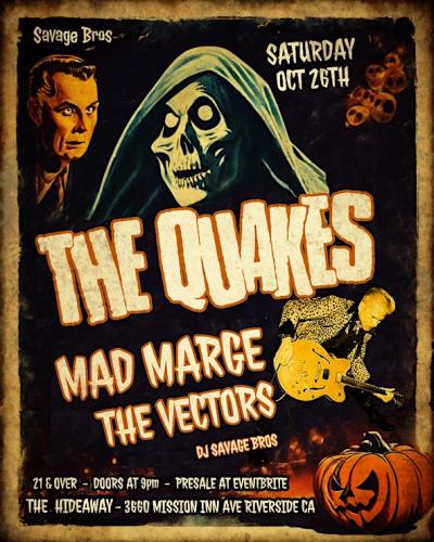 The Quakes & Mad Marge & The Vectors