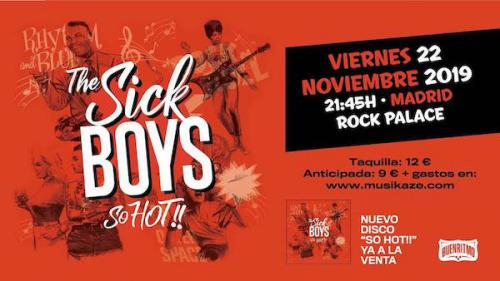 The Sick Boys 'So Hot!'