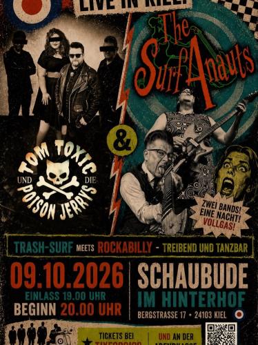 The Surfanauts + Tom Toxic & die Poison Jerrys at Schaubude im Hinterhof, Kiel