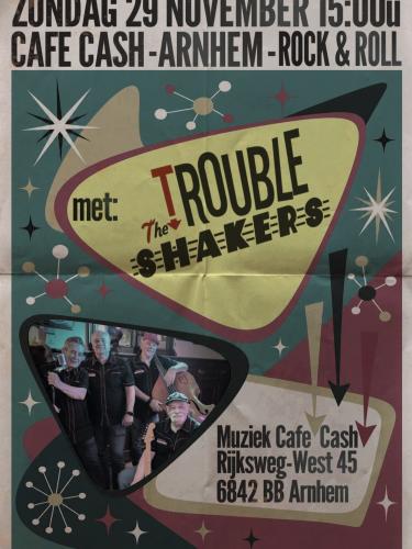 The Trouble Shakers at Muziek Cafe Cash